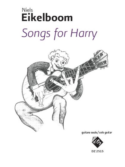 Songs for Harry, Git