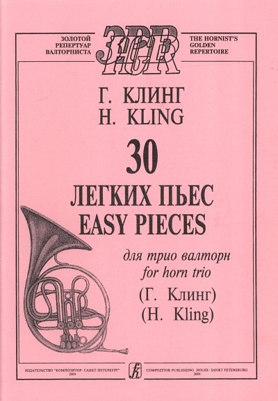 H. Kling: 30 Easy Pieces From Horn Trio