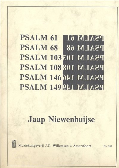 J. Niewenhuijse: Psalm 61 68 103 108 146 149