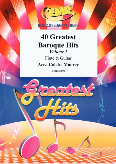 C. Mourey: 40 Greatest Baroque Hits Volume 2, FlGit