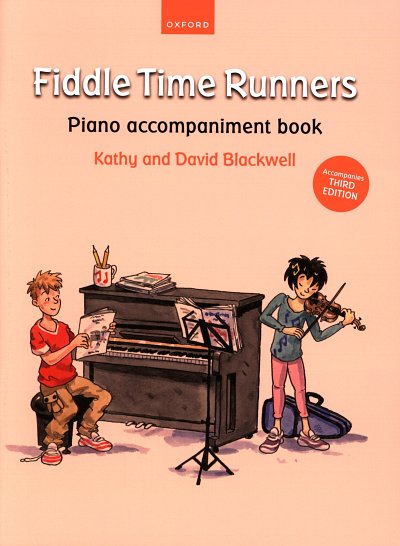 K. Blackwell: Fiddle Time Runners: Piano , VlKlav (Klavbegl)