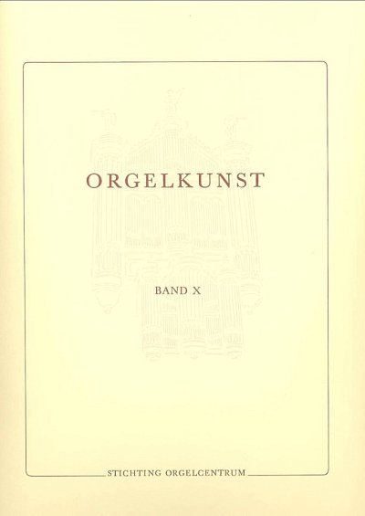 Orgelkunst 10