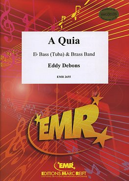 E. Debons: A Quia (Eb Bass Solo)