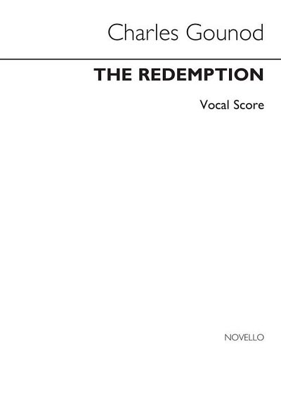 C. Gounod: Redemption, GchKlav (KA)