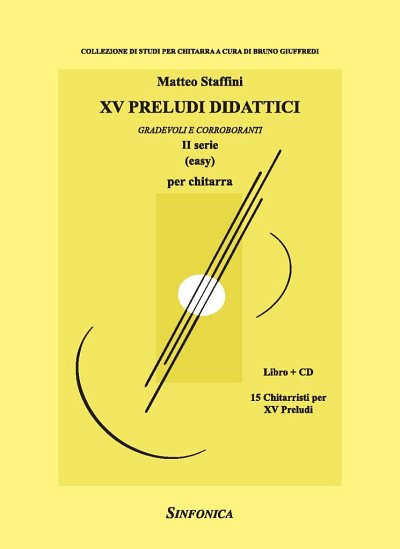 M. Staffini: Xv Preludi Didattici (Ii Serie), Git (+CD)