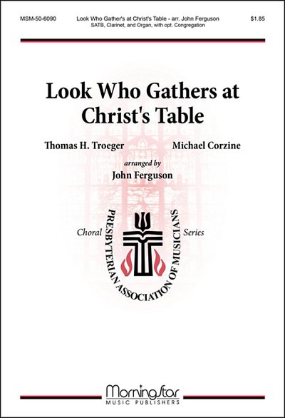 Look Who Gathers at Christ's Table