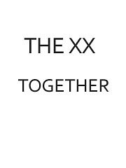 Jamie Smith, Oliver Sim, Romy Croft, The XX: Together