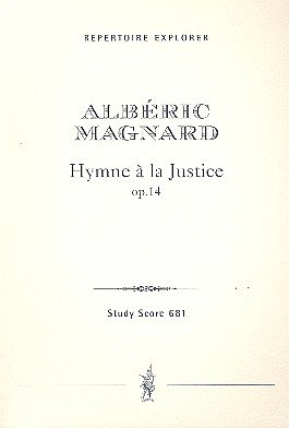 A. Magnard: Hymne à la Justice op. 14, Sinfo (Stp)