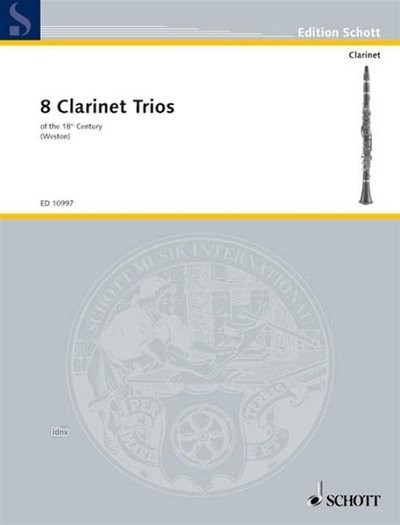 8 Klarinetten-Trios des 18. Jahrhunderts , 3Klar (Sppa)