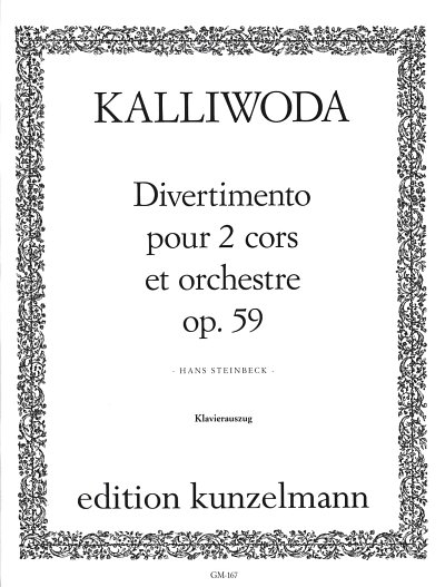 J.W. Kalliwoda: Divertimento für 2 Hörner op. 59 (KASt)