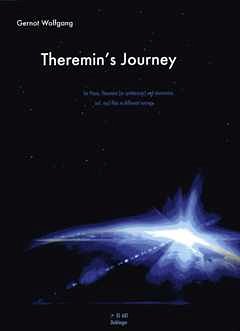 Wolfgang Gernot: Theremin's Journey