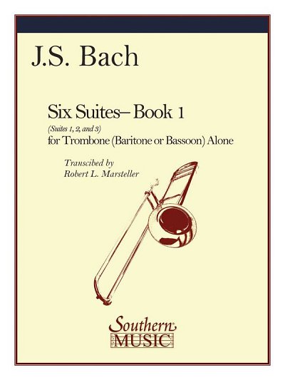 J.S. Bach: Six Suites, Book 1 (Suites 1-3)