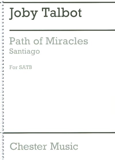J. Talbot: Path Of Miracles - Santiago (Part.)