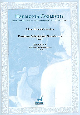 J.H. Schmelzer: Duodena Selectarum 2 , 2VlBc (Pa+St)
