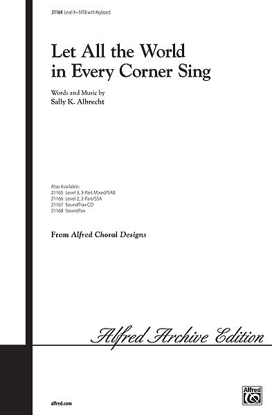 S.K. Albrecht: Let All the World in Every Corner Sing