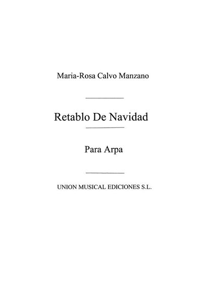 M.R. Calvo-Manzano: Retablo de Navidad, Hrf