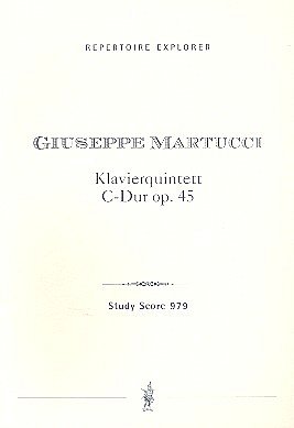 G. Martucci: Klavierquintett C-Dur op.45