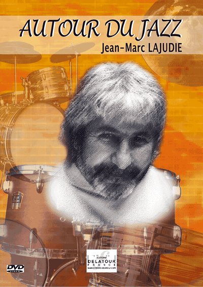 LAJUDIE Jean-Marc: Around Jazz - DVD