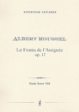 A. Roussel: Le Festin de l’Araignée op. 17
