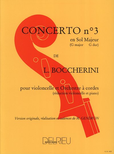 L. Boccherini: Concerto n°3 en sol maj. G, VcKlav (KlavpaSt)