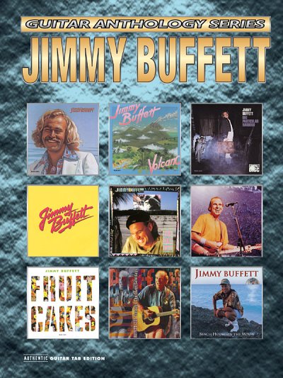 J. Buffett: Jimmy Buffett: Guitar Anthology Series, Git