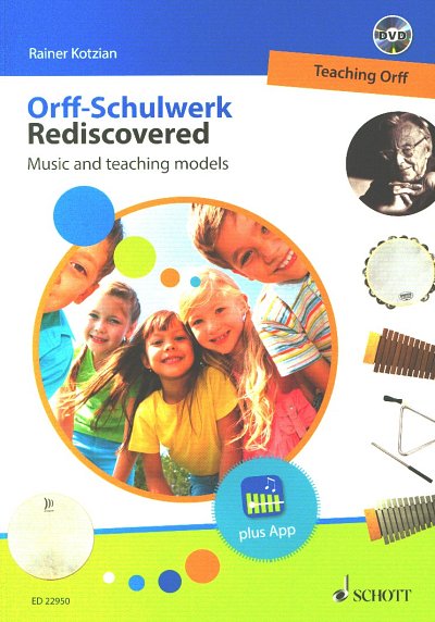 R. Kotzian: Orff-Schulwerk Rediscovered, Ges (BuDVD)
