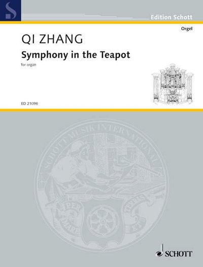 DL: Q. Zhang: Symphony in the Teapot, Org