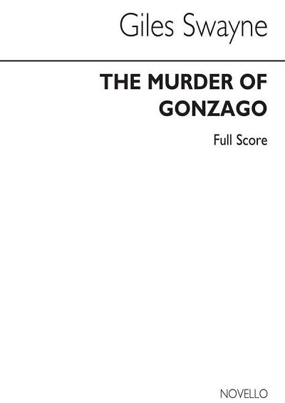 G. Swayne: The Murder Of Gonzago, Sinfo (Part.)