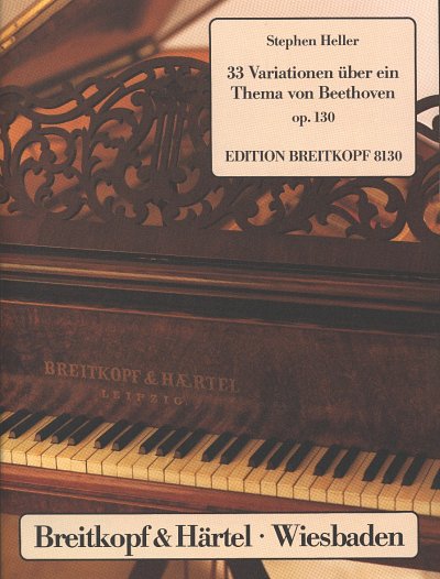S. Heller: 33 Variationen (Beethoven Thema)