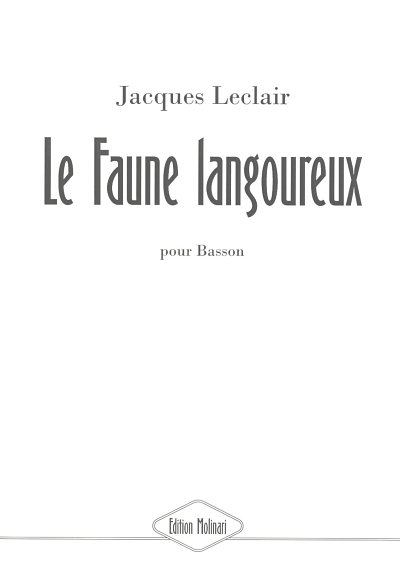 J.-M. Leclair: Le Faune Langoureux