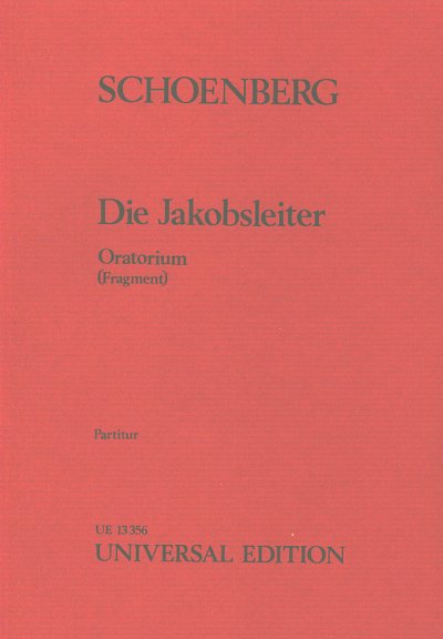 A. Schönberg: Die Jakobsleiter 