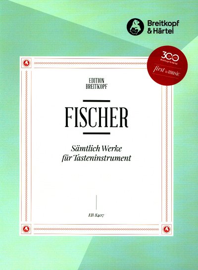 J.C.F. Fischer: Sämtliche Werke für Tasteninst, Klav/Cemb/Or