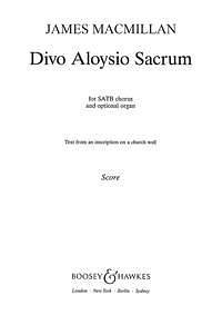 J. MacMillan: Divo Aloysio Sacrum