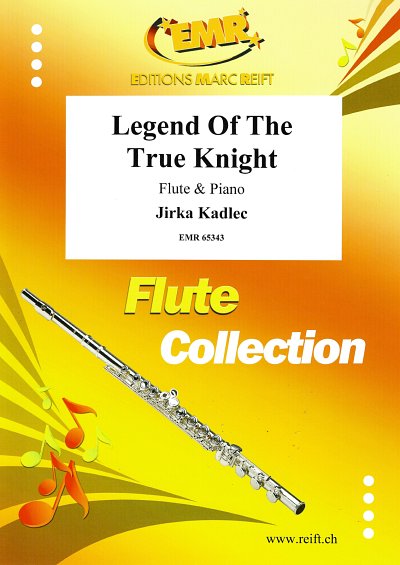 J. Kadlec: Legend Of The True Knight
