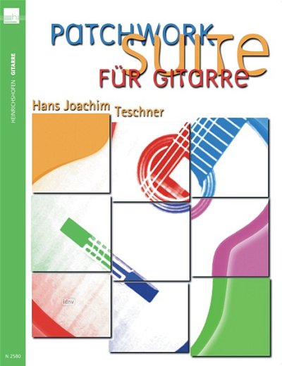 Teschner Hans Joachim: Patchwork Suite