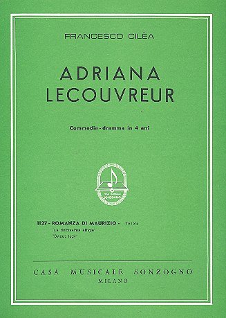 Adriana Lecouvreur Dolcissima Effigie