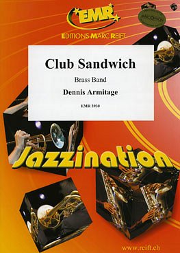 D. Armitage: Club Sandwich, Brassb