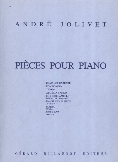 A. Jolivet: Pieces Pour Piano, Klav