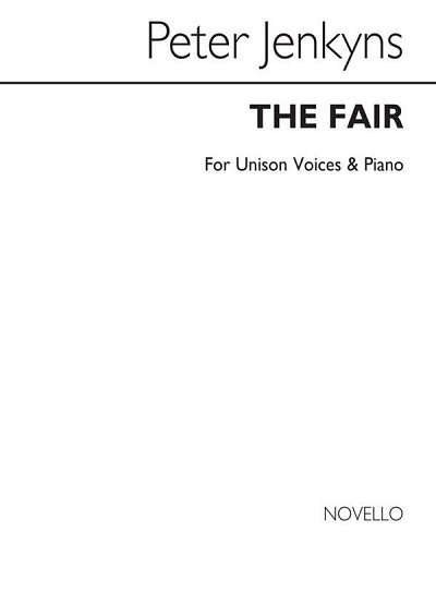 P. Jenkyns: The Fair for Unison Voices and P, GesKlav (Chpa)