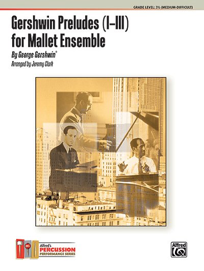 G. Gershwin: Gershwin Preludes (I-III) for Mallet Ensemble