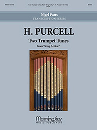 H. Purcell: Two Trumpet Tunes from King Arthur