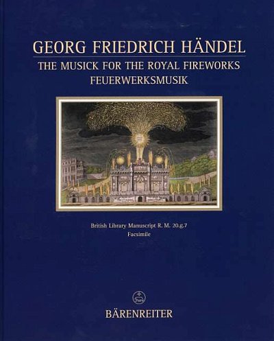 G.F. Händel: The Musick for the Royal Firewo, Sinfo (PaFaks)