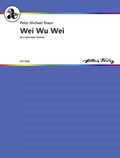 DL: P. M. Braun: Wei Wu Wei (Pa+St)
