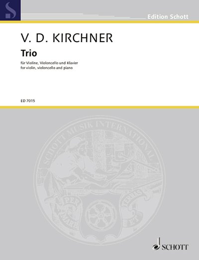 V.D. Kirchner: Piano Trio