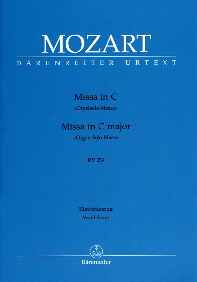 W.A. Mozart: Missa Brevis C-Dur Kv 259 (Orgelsolomesse)