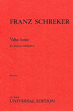 F. Schreker: Valse lente  (Part.)
