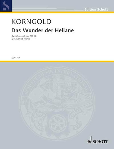 DL: E.W. Korngold: Das Wunder der Heliane, Klav