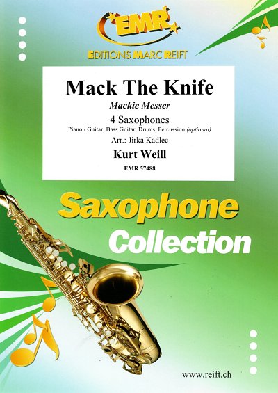 K. Weill: Mack The Knife, 4Sax
