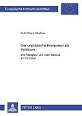 R. Gleissner: Der unpolitische Komponist als Politikum (Bu)