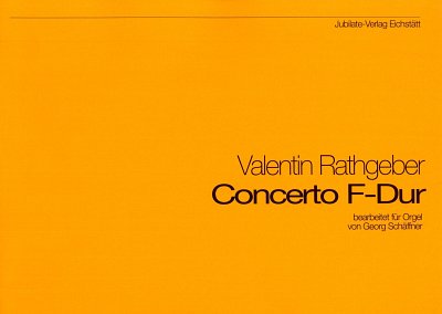 J.V. Rathgeber: Concerto F-Dur